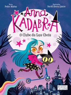 cover image of Anna Kadabra 1 – O Clube da Lua Cheia